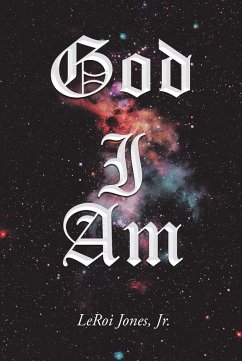 God I Am (eBook, ePUB) - Jones, Jr.