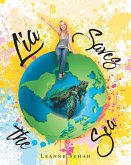 Lia Saves the Sea (eBook, ePUB) Lia Saves the Sea (eBook, ePUB)