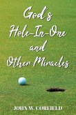 God's Hole-In-One and Other Miracles (eBook, ePUB)