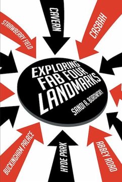Cover Exploring Fab Four Landmarks (eBook, ePUB)