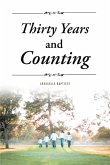 Thirty Years and Counting (eBook, ePUB)