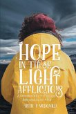 Hope In These Light Afflictions (eBook, ePUB)