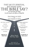 They Say It's Spiritual, but What Does the Bible Say? (eBook, ePUB)