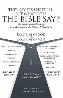 They Say It's Spiritual, but What Does the Bible Say? (eBook, ePUB) - Conley, Linda