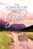 The Sliding Picture Puzzle Paths from God (eBook, ePUB)