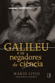 Galileu e os negadores da ciência (eBook, ePUB)