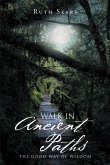 Walk in Ancient Paths (eBook, ePUB) Walk in Ancient Paths (eBook, ePUB)