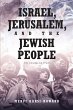 Israel, Jerusalem, and The Jewish... - Bild 1