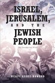 Israel, Jerusalem, and The Jewish People (eBook, ePUB)
