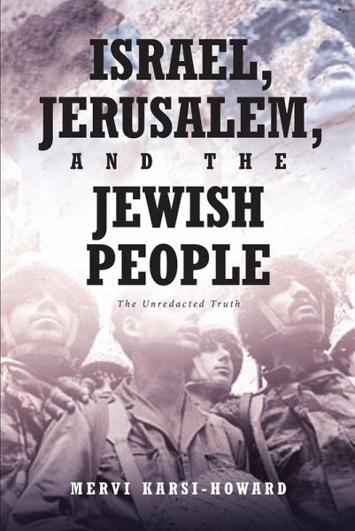 Israel, Jerusalem, and The Jewish People (eBook, ePUB)