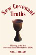 New Covenant Truths (eBook, ePUB) - Bild 1