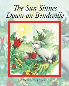 Cover The Sun Shines Down on Bendsville (eBook, ePUB)