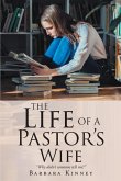 The Life of a Pastor's Wife (eBook, ePUB)