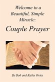 Welcome to a Beautiful, Simple Miracle: Couple Prayer (eBook, ePUB)