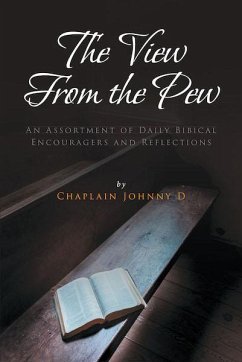 The View From the Pew (eBook, ePUB) - D, Chaplain Johnny