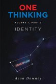 One Thinking, Volume 1, Part 2 (eBook, ePUB)