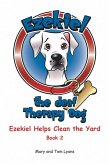 Ezekiel Helps Clean the Yard (eBook, ePUB)