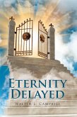 Eternity Delayed (eBook, ePUB)