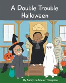 A Double Trouble Halloween (eBook, ePUB)