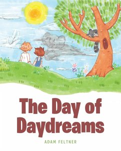 The Day of Daydreams (eBook, ePUB) - Feltner, Adam