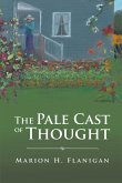 The Pale Cast of Thought (eBook, ePUB)