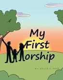 My First Worship (eBook, ePUB)