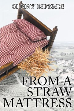 From A Straw Mattress (eBook, ePUB) - Kovacs, Ginny