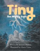 Tiny the Mighty Eagle (eBook, ePUB)
