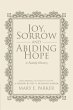 Joy, Sorrow and Abiding Hope (A Family... - Bild 1