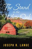 The Stand in the White Oak (eBook, ePUB)