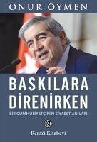 Baskilara Direnirken - Öymen, Onur