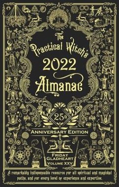 The Practical Witch's Almanac 2022 - Gladheart, Friday