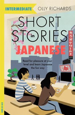 Short Stories in Japanese for Intermediate Learners - Richards, Olly