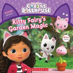 Kitty Fairy's Garden Magic (Gabby's Dollhouse Storybook) - Martins, Gabhi