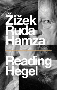 Reading Hegel - Zizek, Slavoj; Ruda, Frank; Hamza, Agon