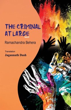 The Criminal At Large - Behera, Ramachandra