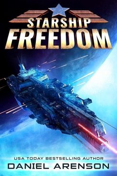 Starship Freedom - Arenson, Daniel