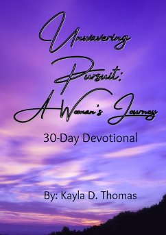 Unwavering Pursuit - Thomas, Kayla D