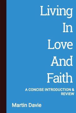 Living in Love and Faith - Davie, Martin