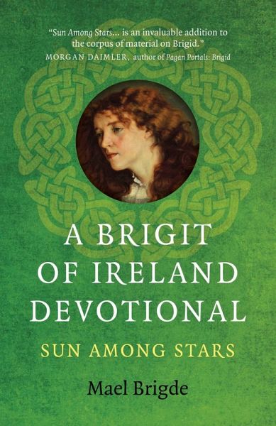 A Brigit of Ireland Devotional A Brigit of Ireland Devotional
