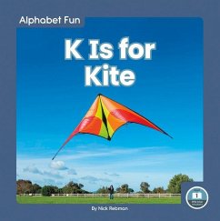K Is for Kite - Rebman, Nick