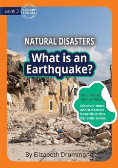 What Is An Earthquake? - Drummond, Elizabeth