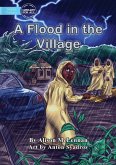 A Flood in the Village