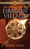 The Unborn Hero of Dragon Village