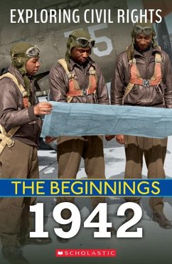 1942 (Exploring Civil Rights: The Beginnings) - Leslie, Jay