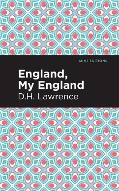 England, My England and Other Stories - Lawrence, D. H.
