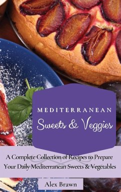 Cover Mediterranean Sweets & Veggies