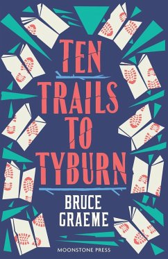 Ten Trails to Tyburn - Graeme, Bruce