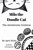 Milo the Doodle Cat The Adventures Continue