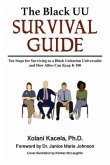 The Black UU Survival Guide (eBook, ePUB)